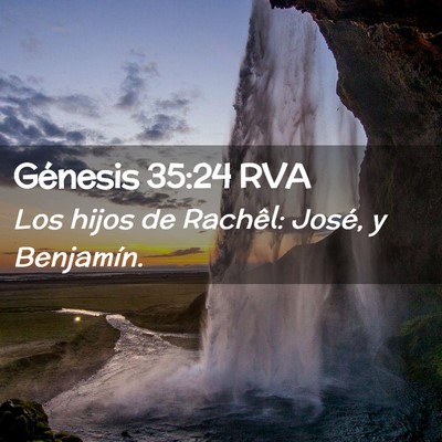 Picture 02 - Génesis 35:24 RVA - Los hijos de Rachêl: José, y - Bible Verse Picture