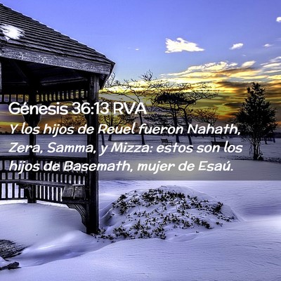 Picture 02 - Génesis 36:13 RVA - Y los hijos de Reuel fueron Nahath, Zera, Samma, - Bible Verse Picture