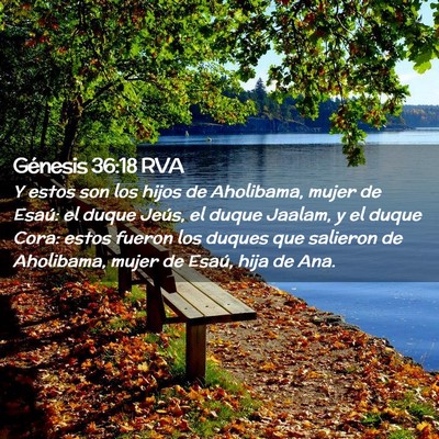 Picture 02 - Génesis 36:18 RVA - Y estos son los hijos de Aholibama, mujer de - Bible Verse Picture