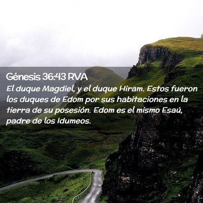 Picture 02 - Génesis 36:43 RVA - El duque Magdiel, y el duque Hiram. Estos fueron - Bible Verse Picture