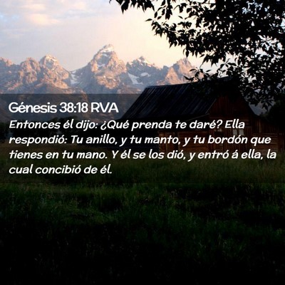 Picture 02 - Génesis 38:18 RVA - Entonces él dijo: ¿Qué prenda te daré? Ella - Bible Verse Picture