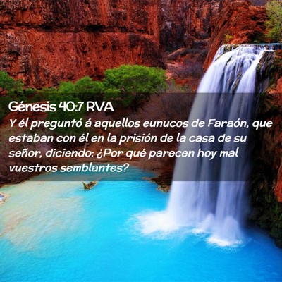 Picture 02 - Génesis 40:7 RVA - Y él preguntó á aquellos eunucos de Faraón, - Bible Verse Picture