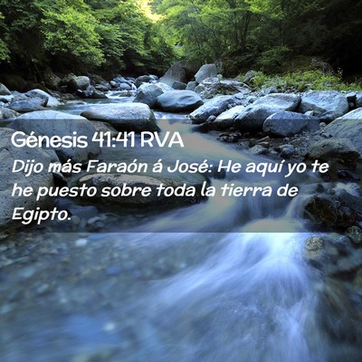 Picture 02 - Génesis 41:41 RVA - Dijo más Faraón á José: He aquí yo te he - Bible Verse Picture