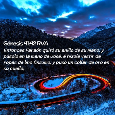 Picture 02 - Génesis 41:42 RVA - Entonces Faraón quitó su anillo de su mano, y - Bible Verse Picture