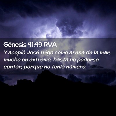 Picture 02 - Génesis 41:49 RVA - Y acopió José trigo como arena de la mar, mucho - Bible Verse Picture