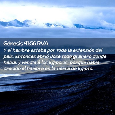 Picture 02 - Génesis 41:56 RVA - Y el hambre estaba por toda la extensión del - Bible Verse Picture