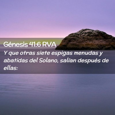 Picture 02 - Génesis 41:6 RVA - Y que otras siete espigas menudas y abatidas del - Bible Verse Picture