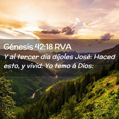Picture 02 - Génesis 42:18 RVA - Y al tercer día díjoles José: Haced esto, y - Bible Verse Picture