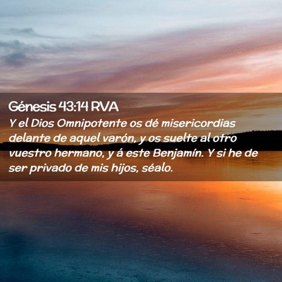 Picture 02 - Génesis 43:14 RVA - Y el Dios Omnipotente os dé misericordias - Bible Verse Picture