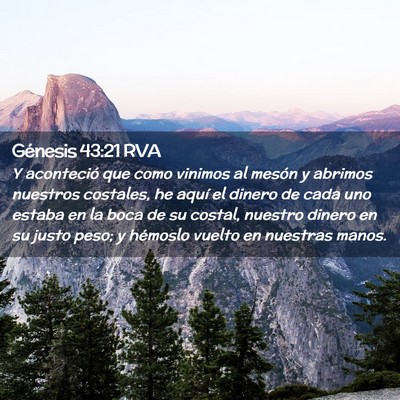 Picture 02 - Génesis 43:21 RVA - Y aconteció que como vinimos al mesón y abrimos - Bible Verse Picture