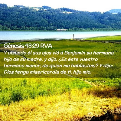Picture 02 - Génesis 43:29 RVA - Y alzando él sus ojos vió á Benjamín su - Bible Verse Picture