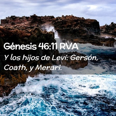 Picture 02 - Génesis 46:11 RVA - Y los hijos de Leví: Gersón, Coath, y - Bible Verse Picture