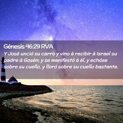 Picture 02 - Génesis 46:29 RVA - Y José unció su carro y vino á recibir á - Bible Verse Picture