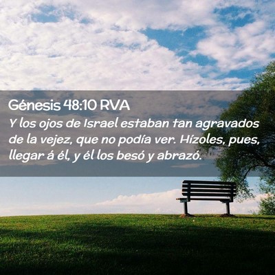 Picture 02 - Génesis 48:10 RVA - Y los ojos de Israel estaban tan agravados de la - Bible Verse Picture