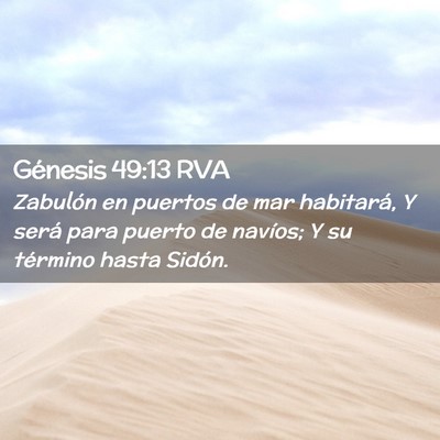 Picture 02 - Génesis 49:13 RVA - Zabulón en puertos de mar habitará, Y será - Bible Verse Picture
