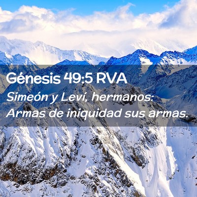 Picture 02 - Génesis 49:5 RVA - Simeón y Leví, hermanos: Armas de iniquidad sus - Bible Verse Picture