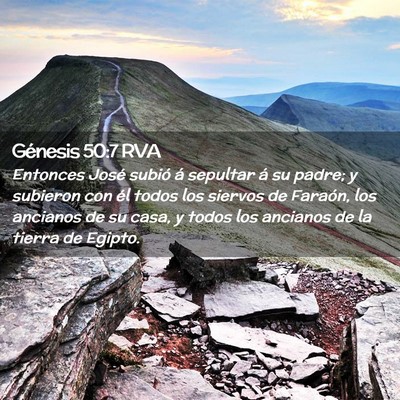 Picture 02 - Génesis 50:7 RVA - Entonces José subió á sepultar á su padre; y - Bible Verse Picture