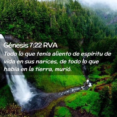 Picture 02 - Génesis 7:22 RVA - Todo lo que tenía aliento de espíritu de vida - Bible Verse Picture