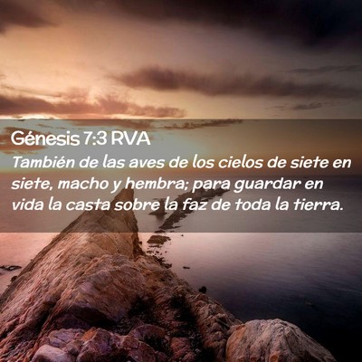 Picture 02 - Génesis 7:3 RVA - También de las aves de los cielos de siete en - Bible Verse Picture