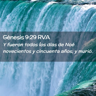 Picture 02 - Génesis 9:29 RVA - Y fueron todos los días de Noé novecientos y - Bible Verse Picture