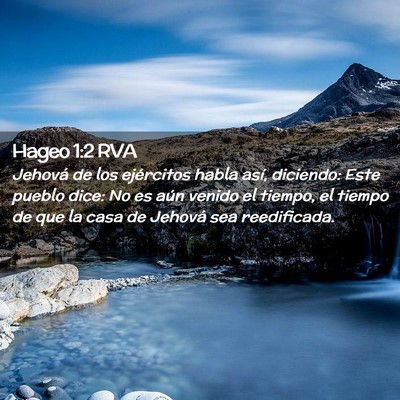 Picture 02 - Hageo 1:2 RVA - Jehová de los ejércitos habla así, diciendo: - Bible Verse Picture