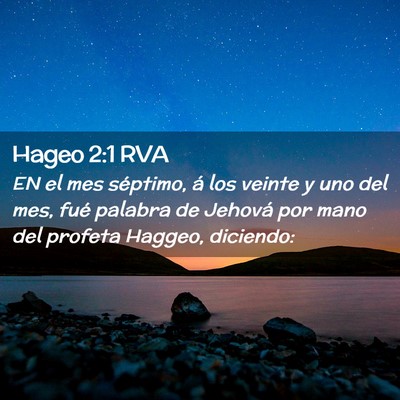 Picture 02 - Hageo 2:1 RVA - EN el mes séptimo, á los veinte y uno del mes, - Bible Verse Picture