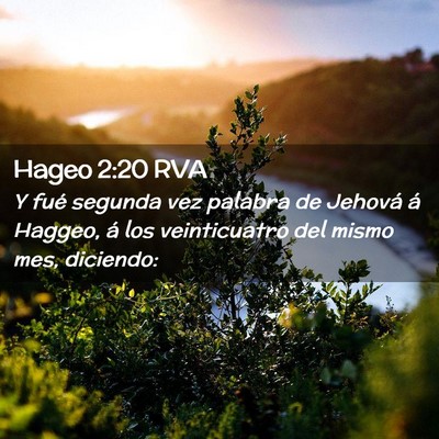 Picture 02 - Hageo 2:20 RVA - Y fué segunda vez palabra de Jehová á Haggeo, - Bible Verse Picture