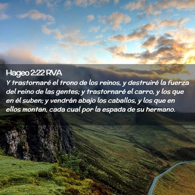 Picture 02 - Hageo 2:22 RVA - Y trastornaré el trono de los reinos, y - Bible Verse Picture