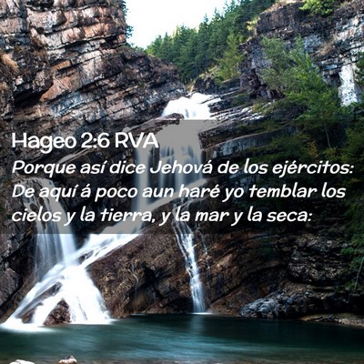 Picture 02 - Hageo 2:6 RVA - Porque así dice Jehová de los ejércitos: De - Bible Verse Picture