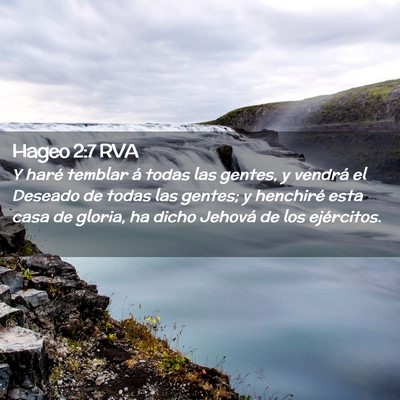 Picture 02 - Hageo 2:7 RVA - Y haré temblar á todas las gentes, y vendrá el - Bible Verse Picture