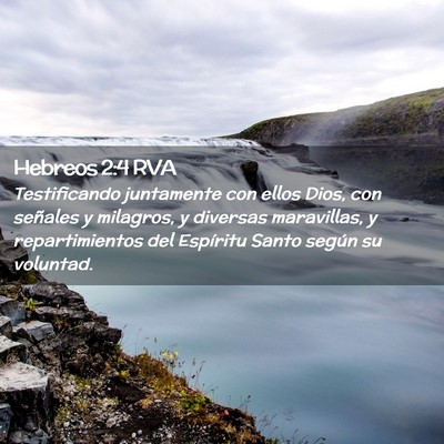Picture 02 - Hebreos 2:4 RVA - Testificando juntamente con ellos Dios, con - Bible Verse Picture
