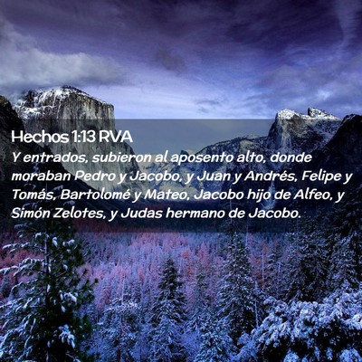 Picture 02 - Hechos 1:13 RVA - Y entrados, subieron al aposento alto, donde - Bible Verse Picture