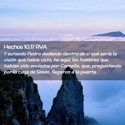 Picture 02 - Hechos 10:17 RVA - Y estando Pedro dudando dentro de sí qué sería - Bible Verse Picture