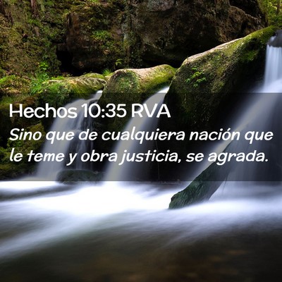 Picture 02 - Hechos 10:35 RVA - Sino que de cualquiera nación que le teme y obra - Bible Verse Picture