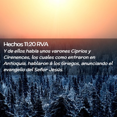 Picture 02 - Hechos 11:20 RVA - Y de ellos había unos varones Ciprios y - Bible Verse Picture