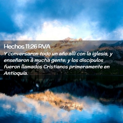 Picture 02 - Hechos 11:26 RVA - Y conversaron todo un año allí con la iglesia, - Bible Verse Picture