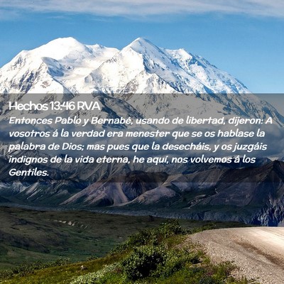 Picture 02 - Hechos 13:46 RVA - Entonces Pablo y Bernabé, usando de libertad, - Bible Verse Picture