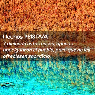 Picture 02 - Hechos 14:18 RVA - Y diciendo estas cosas, apenas apaciguaron el - Bible Verse Picture