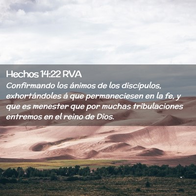 Picture 02 - Hechos 14:22 RVA - Confirmando los ánimos de los discípulos, - Bible Verse Picture