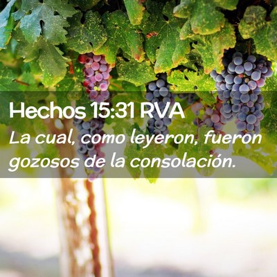 Picture 02 - Hechos 15:31 RVA - La cual, como leyeron, fueron gozosos de la - Bible Verse Picture