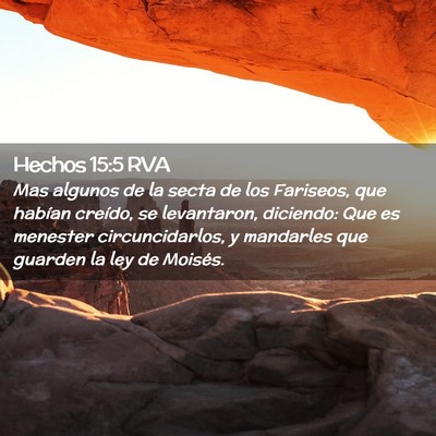 Picture 02 - Hechos 15:5 RVA - Mas algunos de la secta de los Fariseos, que - Bible Verse Picture