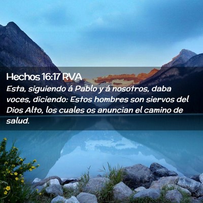 Picture 02 - Hechos 16:17 RVA - Esta, siguiendo á Pablo y á nosotros, daba - Bible Verse Picture