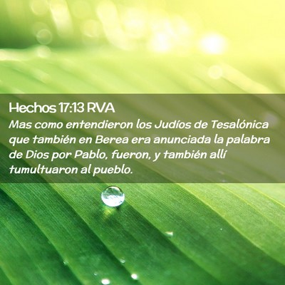 Picture 02 - Hechos 17:13 RVA - Mas como entendieron los Judíos de Tesalónica - Bible Verse Picture