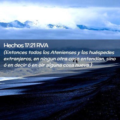 Picture 02 - Hechos 17:21 RVA - (Entonces todos los Atenienses y los huéspedes - Bible Verse Picture