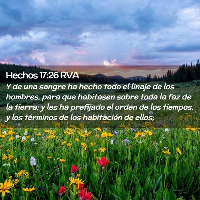 Picture 02 - Hechos 17:26 RVA - Y de una sangre ha hecho todo el linaje de los - Bible Verse Picture