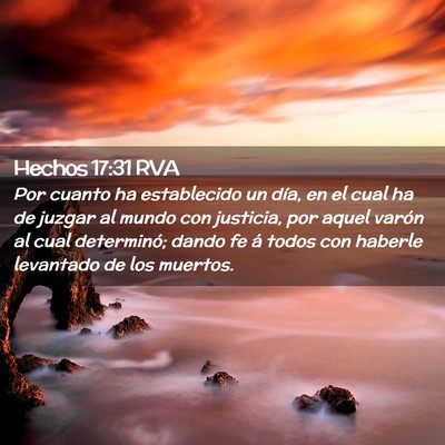 Picture 02 - Hechos 17:31 RVA - Por cuanto ha establecido un día, en el cual ha - Bible Verse Picture