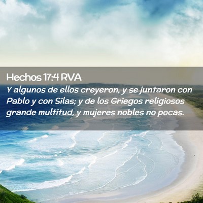 Picture 02 - Hechos 17:4 RVA - Y algunos de ellos creyeron, y se juntaron con - Bible Verse Picture