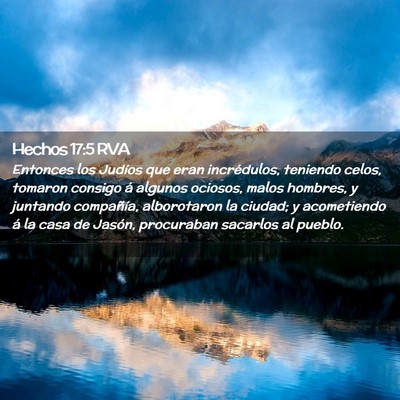 Picture 02 - Hechos 17:5 RVA - Entonces los Judíos que eran incrédulos, - Bible Verse Picture
