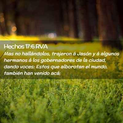 Picture 02 - Hechos 17:6 RVA - Mas no hallándolos, trajeron á Jasón y á - Bible Verse Picture