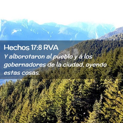 Picture 02 - Hechos 17:8 RVA - Y alborotaron al pueblo y á los gobernadores de - Bible Verse Picture